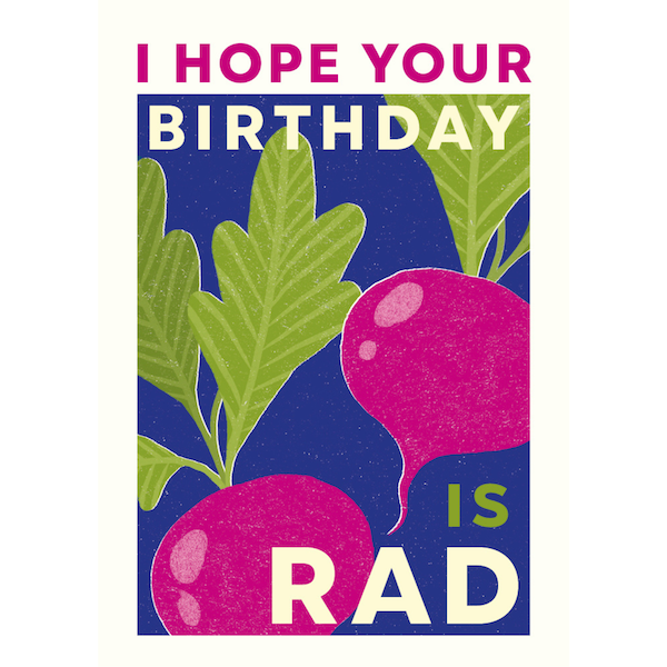 Rad Radishes Birthday Card