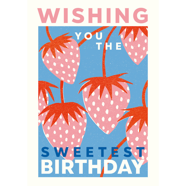Sweetest Strawberries Birthday Card