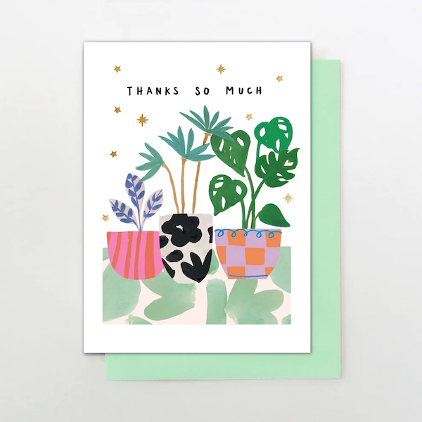 Thanks So Much House Plants Card
