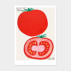 If You Don't Like Tomatoes Postcard