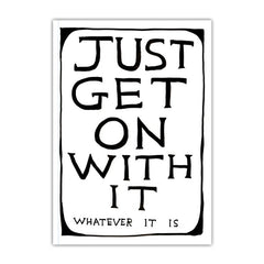 Just Get On With It A5 Notebook