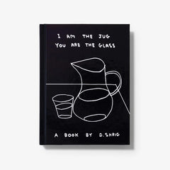 I Am The Jug You Are The Glass Book