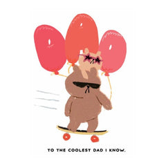 Coolest Dad I Know Card
