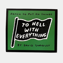 To Hell With Everything Patch