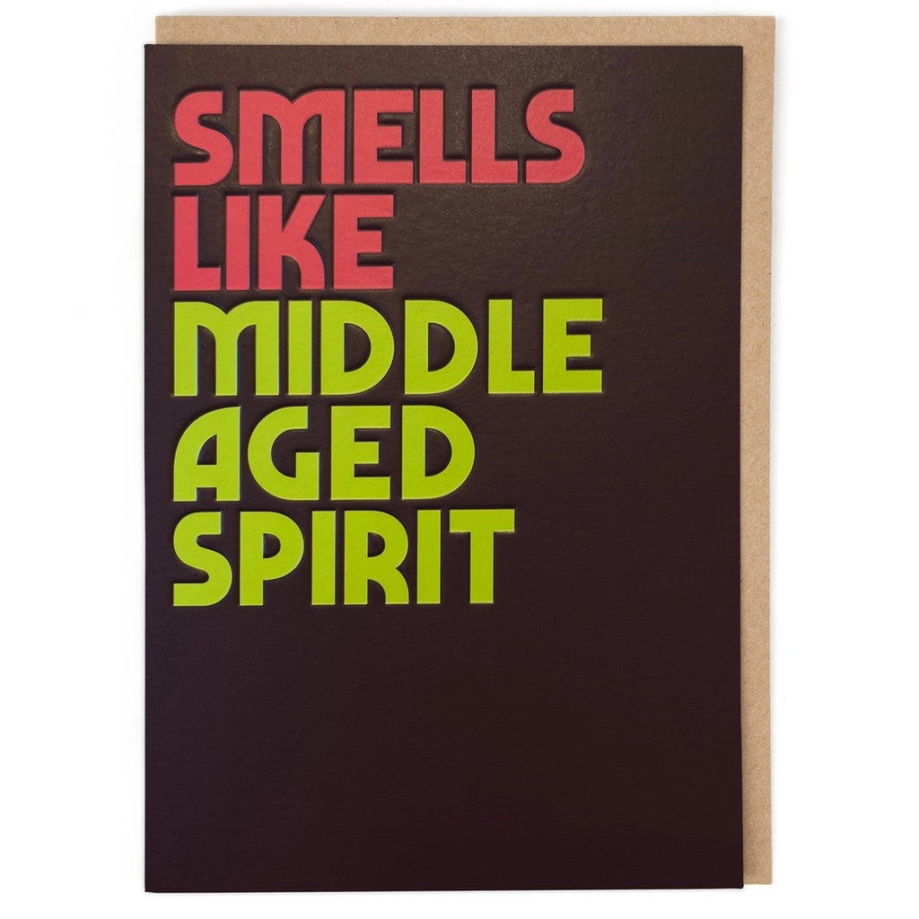 Smells Like Middle Aged Spirit Card