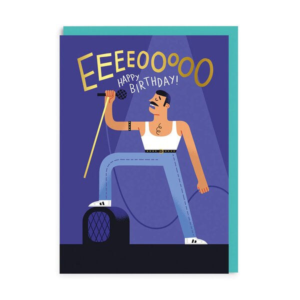 EEEEOOOOO Freddie Mercury Birthday Card