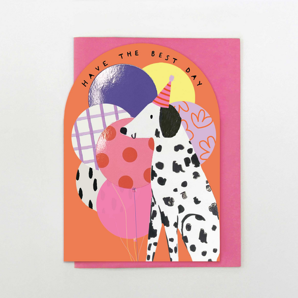 Have the Best Day Dog Birthday Card