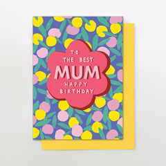 Best Mum Flower Birthday Card