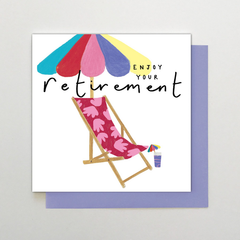 Enjoy Your Retirement Deck Chair Card