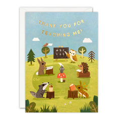 Thank You For Teaching Me! Card