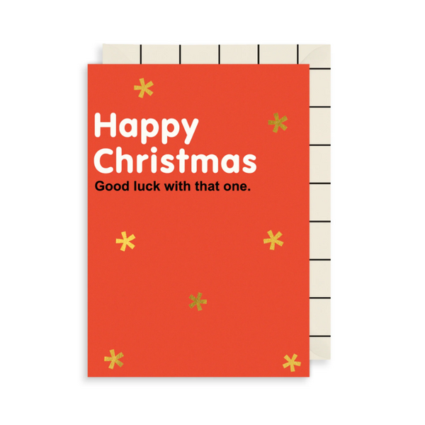 Snap To Grid Good Luck With That One Christmas Card