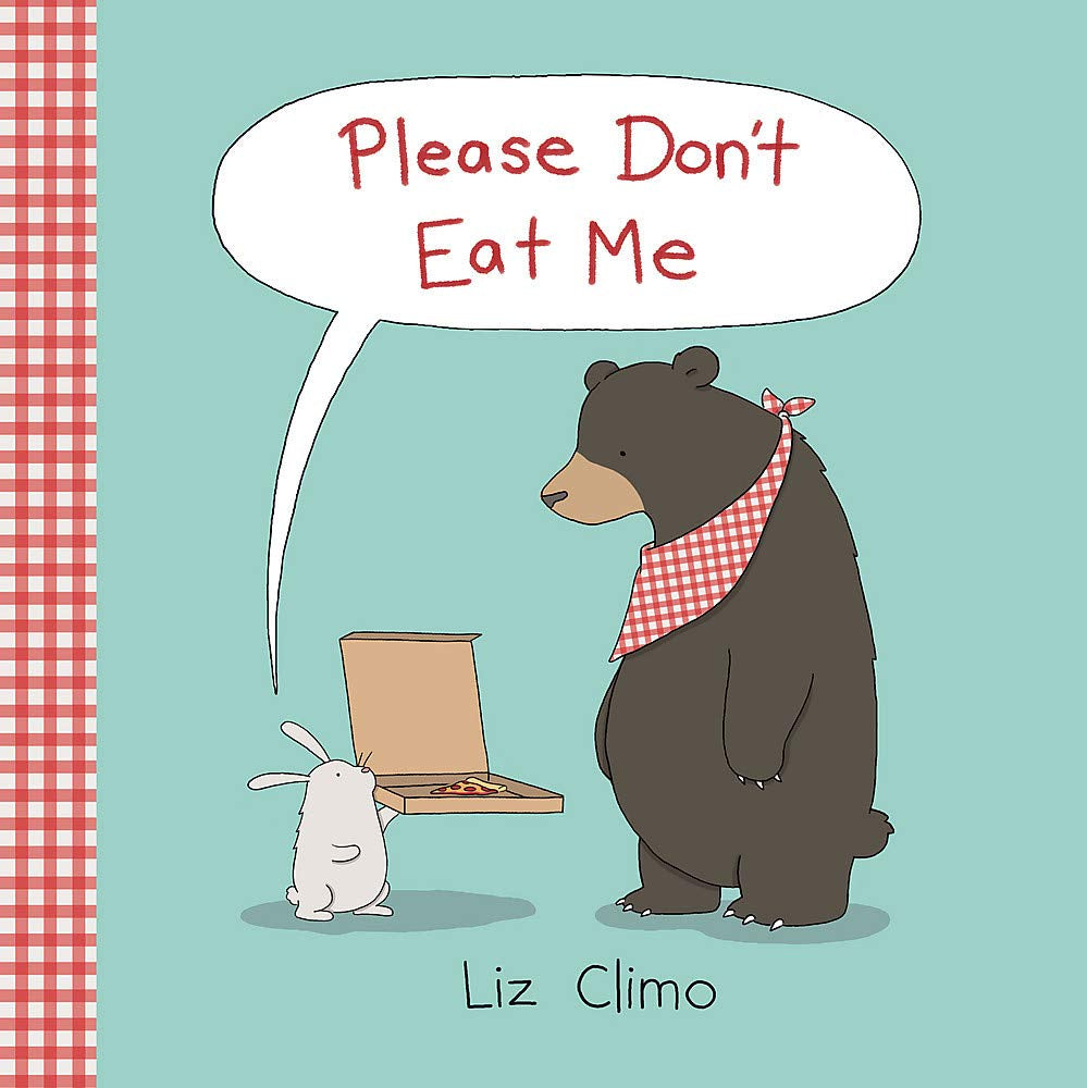 Please Don’t Eat Me by Liz Climo