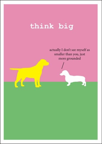 Think Big