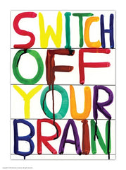 Switch Off Your Brain Postcard