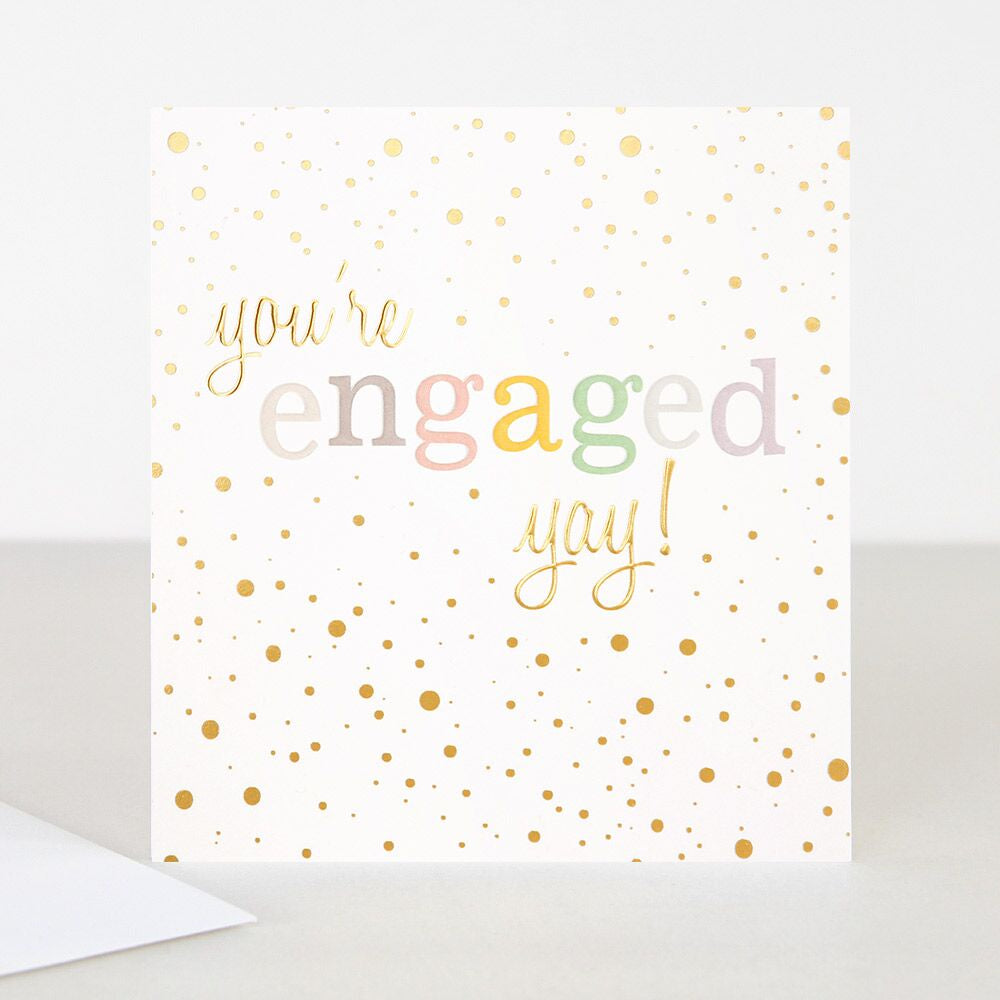 You’re Engaged Yay! Card