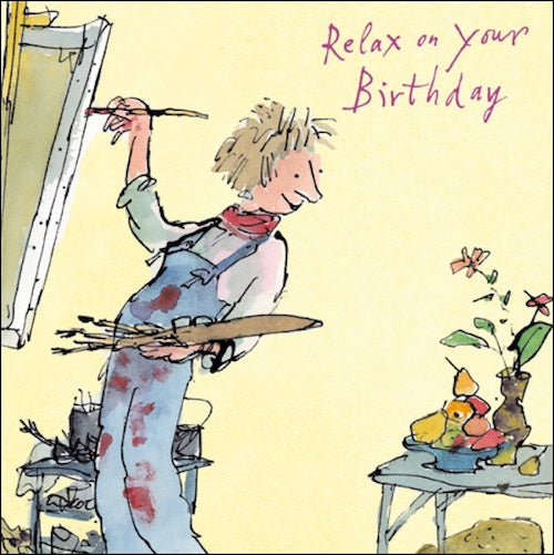 Quentin Blake Painting Relax On Your Birthday Card
