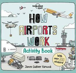 How Airports Work Activity Book