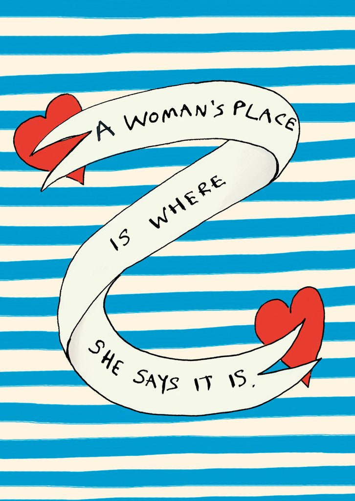A Women’s Place Is Where She Says It Is Postcard