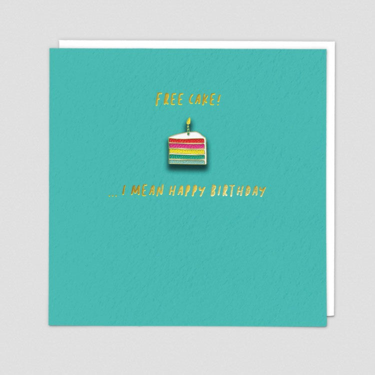 Free Cake Birthday Pin Badge Card