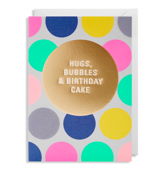 Hugs Bubbles and Birthday Cake Circles Card
