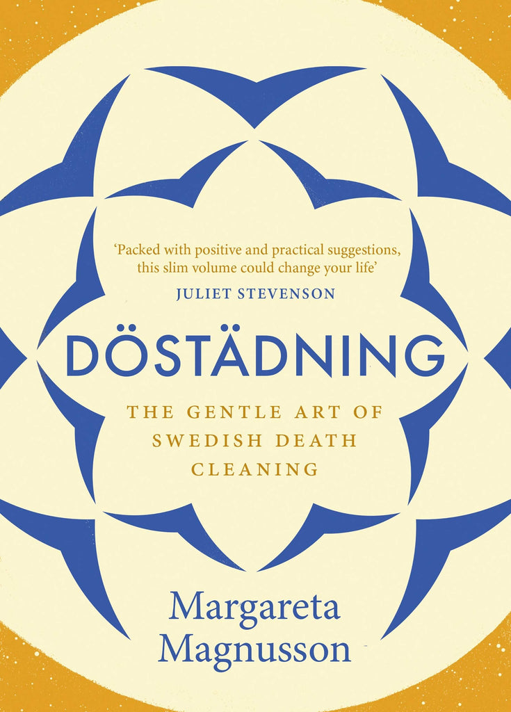 Dostadning: The Gentle Art Of Swedish Death Cleaning
