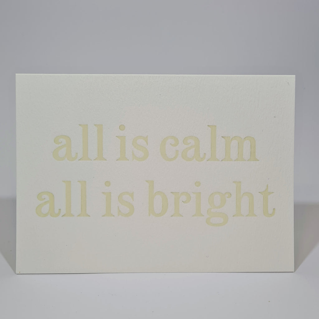 All Is Calm, All Is Bright Letterpress Christmas Card
