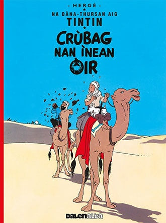 Adventures of Tintin: Crubag Nan Inean Oir (Gaelic)