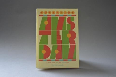 Herb Lester Travel Guide: Amsterdam Supertime