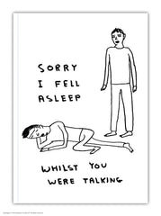 Sorry I Fell Asleep Notebook