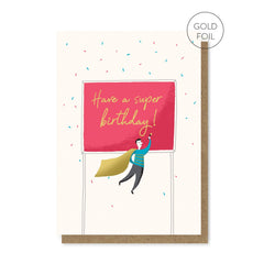 Have a Super Birthday! Card