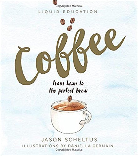Liquid Education: Coffee