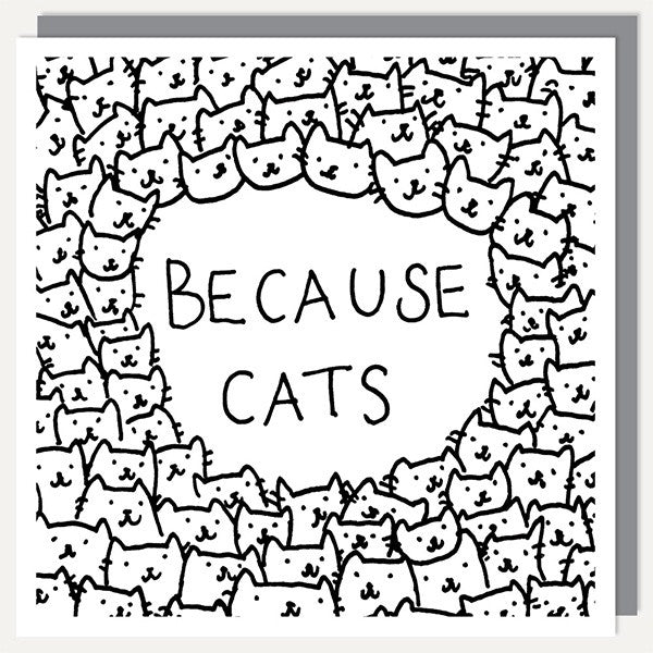 Because Cats Card