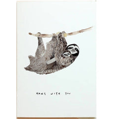Sloth Hang With You Mother’s Day Card