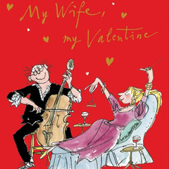 My Wife, My Valentine Valentines Card