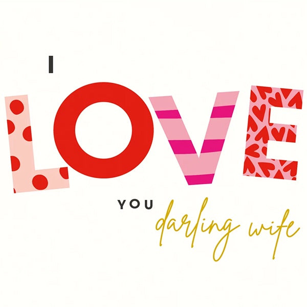 I Love You Darling Wife Card