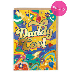 Daddy Cool Gold Foil Card