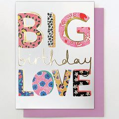 Big Love Birthday Card