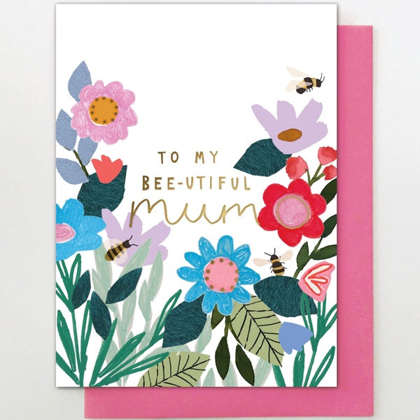 To My Bee Utiful Mum Card Paper Tiger