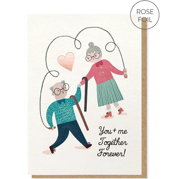 You And Me Together Forever Card
