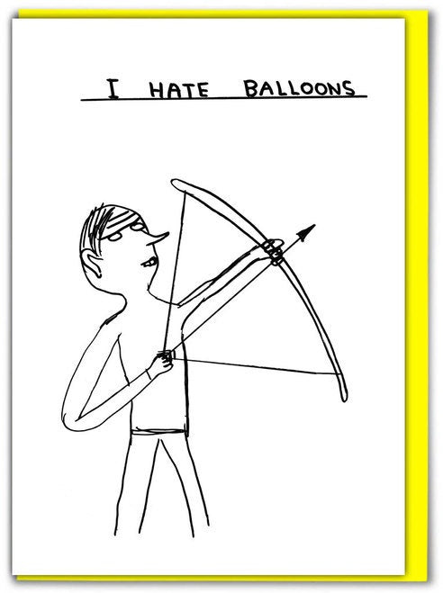 I Hate Balloons Card