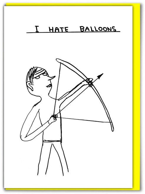 I Hate Balloons Card