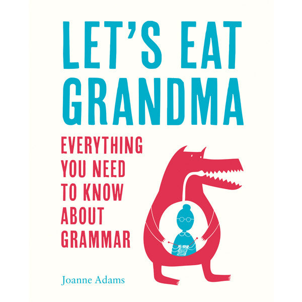 Let's Eat Grandma Book