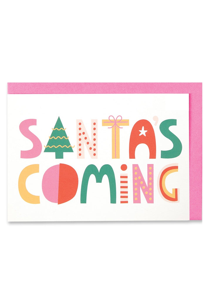 Santa's Coming Christmas Card