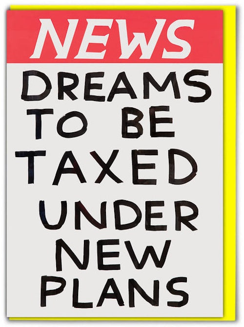 News Dreams To Be Taxed Card