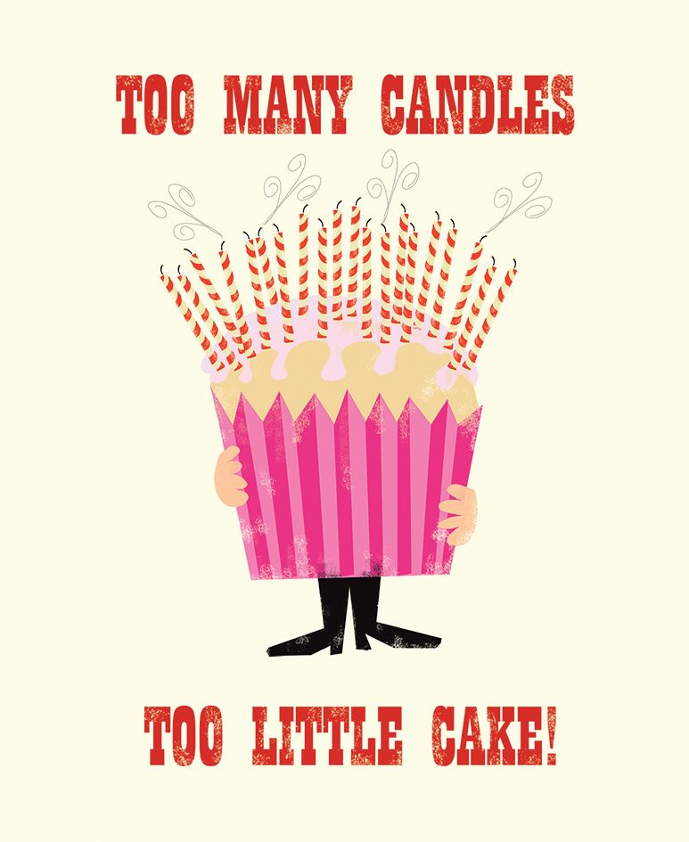 Too Many Candles Too Little Cake Card