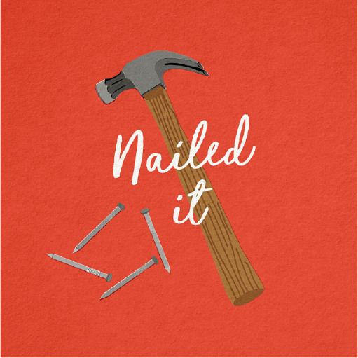 Nailed It Card