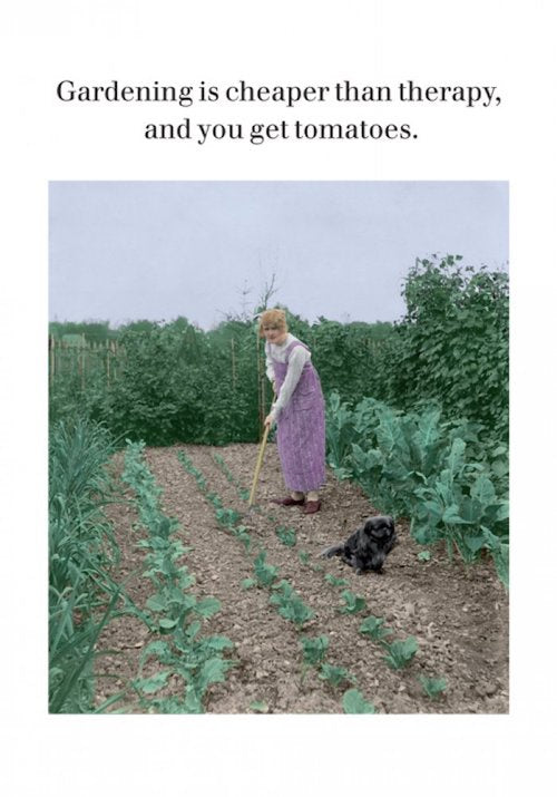 Gardening Is Cheaper Than Therapy Tomatoes Card