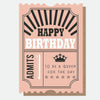 Birthday Queen For The Day Ticket Card
