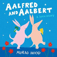 Aalfred And Aalbert by Morag Hood (Paperback Edition)