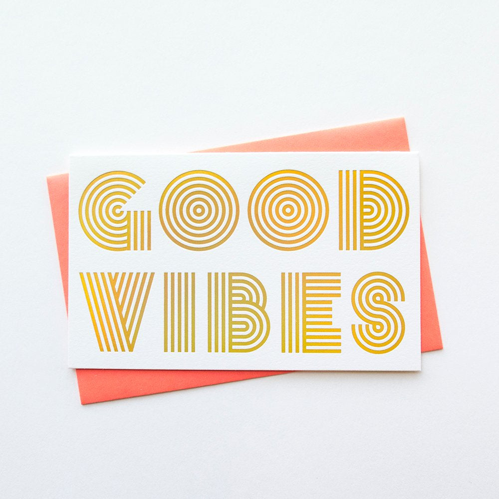 Good Vibes Holographic Foil Card